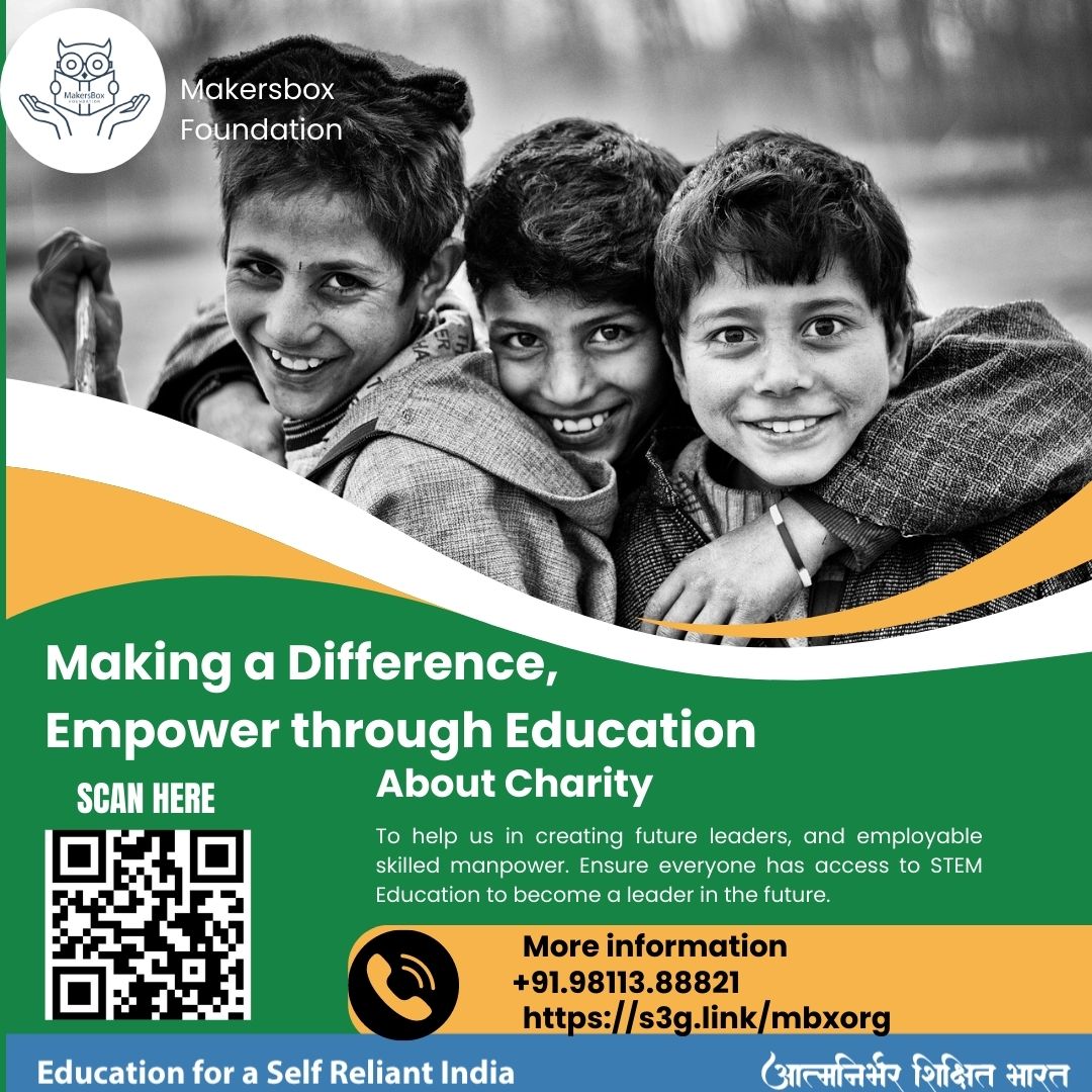 Making a difference, one child at a time! 🌟 Support, empowering underprivileged kids through #STEMEducation. Donate Rs. 1500/month or Rs. 18000/year to provide quality education and shape a better future. 💙✨ Together, let's transform lives! #MakersBoxFoundation #DonateForGood