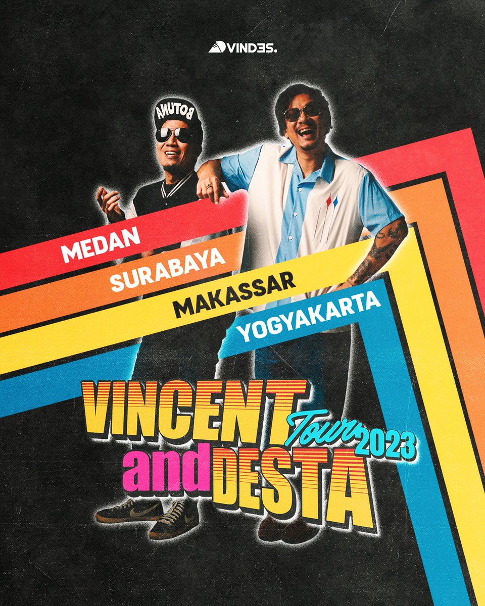 vindestwitt's tweet photo. VINCENT AND DESTA TOUR 2023

Resmi diumumkan bahwa kami akan datang ke Medan, Surabaya, Makassar, dan Yogyakarta!

Siapa sudah tidak sabar? Adakah sabar di kota kamu?

Tunggu untuk kapan dan penjualan tiketnya, ya. Segera!

#Vindes 
#VincentDestaTour https://t.co/2o8W0dMYj7