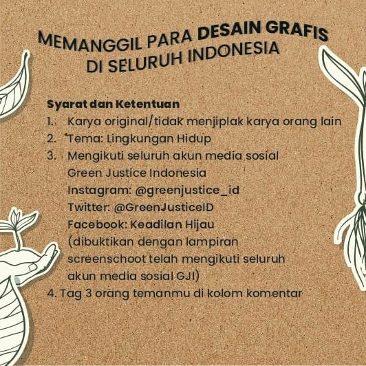 GreenJusticeID's tweet photo. [Memanggil seluruh desain grafis di seluruh Indonesia 📢] 

Dalam rangka hari lingkungan hidup sedunia, Green Justice Indonesia mengadakan Graphic Design Competition. Kompetisi ini dilakukan sebagai wujud untuk terus komitmen dalam kampanye tentang pelestarian lingkungan 🔥🔥 https://t.co/qXOuhV2jQS
