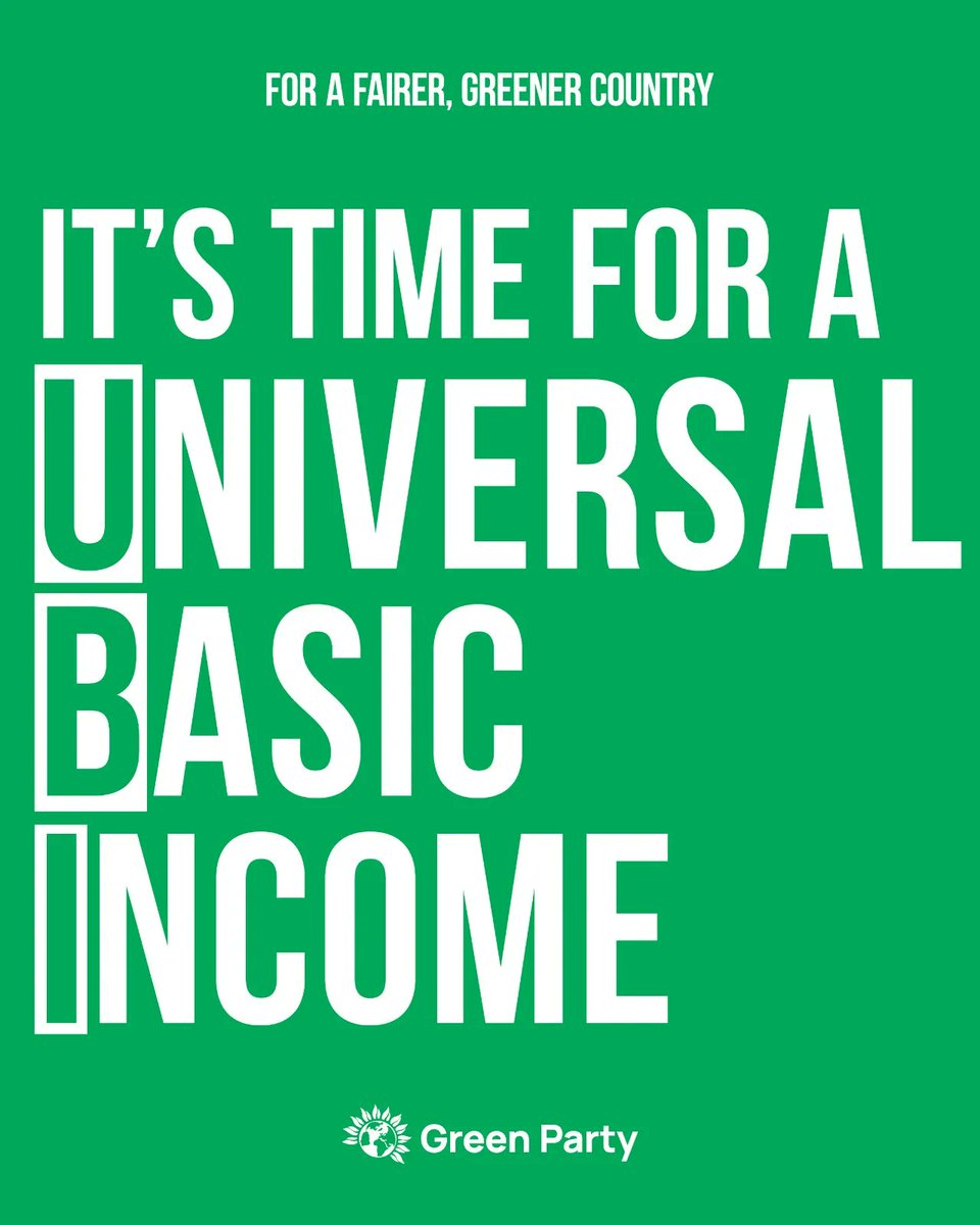 💷 Universal Basic Income is an ongoing payment made to everyone with no conditions attached. 

🤝 It has the potential to lift people out of poverty and improve public health.

💚 We would introduce a Universal Basic Income for all, to help build a fairer, greener country.