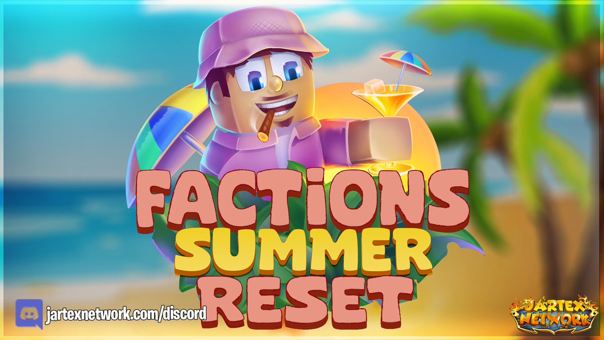 JartexNetwork's tweet photo. JartexNetwork - Immortal Factions 🌴

Factions will reset this 𝗙𝗿𝗶𝗱𝗮𝘆, 𝗝𝘂𝗻𝗲 𝟵𝘁𝗵 at 𝟴𝗣𝗠 𝗖𝗘𝗧!

📚Find out more: https://t.co/lpH1Pxds2z

We are giving away the following:
  ▪️ 2x Immortal Ranks
  ▪️ 2x €50 gift cards

▶️Like, Follow Retweet to win! https://t.co/sKcZ7h5E7A