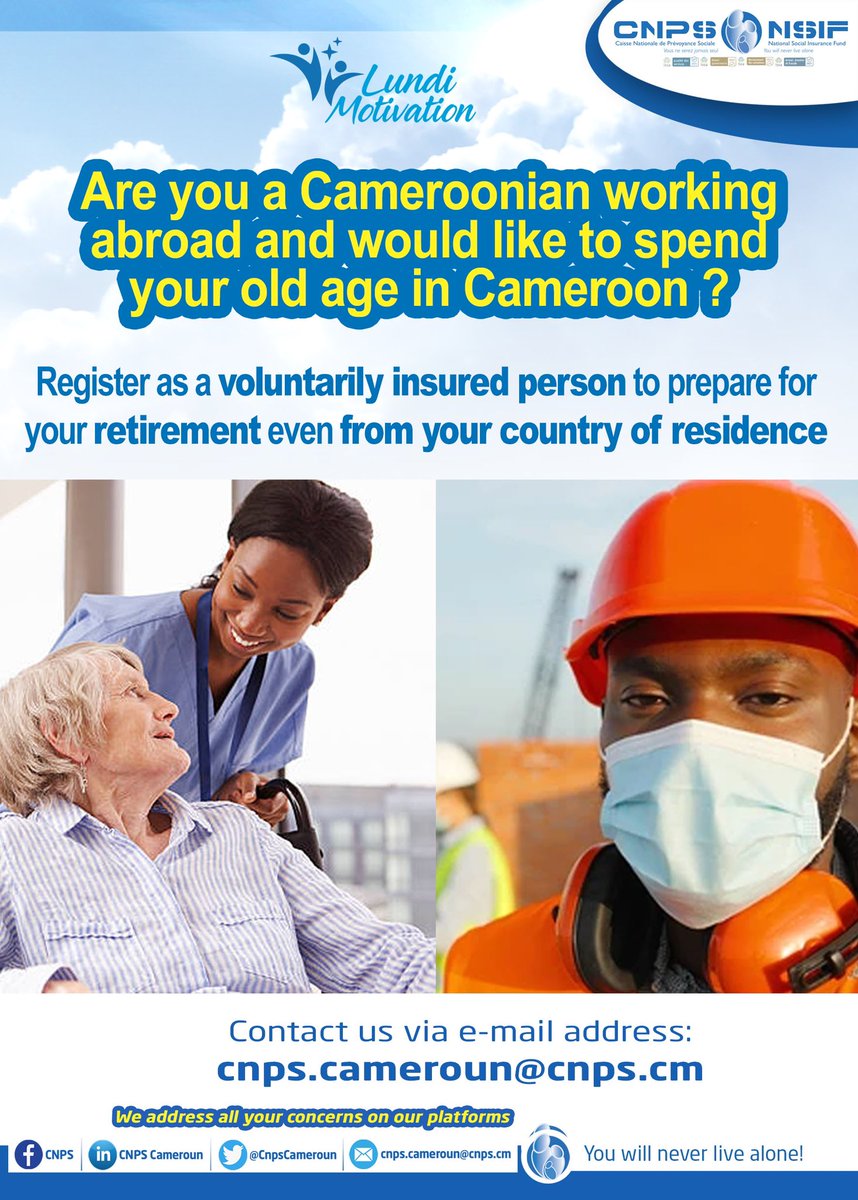 CnpsCameroun's tweet photo. Even abroad, register to the Voluntary Insurance and prepare for your retirement in Cameroon 🇨🇲
Visit our website https://t.co/IgtDp7eUTw
#VoluntaryInsurance
#Youwillneverlivealone
#NSIF https://t.co/6cSeChaAZK