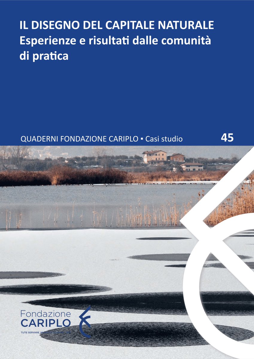 #CapitaleNaturale #ServiziEcosistemici #PagamentiEcosistemici #PES

Il disegno del capitale naturale
Il quaderno 45 è scaricabile qui: fondazionecariplo.it/it/strategia/o…

<a href="/FondCariplo/">Fondazione Cariplo</a> 
<a href="/Secondowelfare/">Secondo Welfare</a> 
<a href="/secolourbano/">Giacomo Biraghi</a> 
<a href="/ConilSud/">Fondazione CON IL SUD</a> 
<a href="/FTriulza/">Fondazione Triulza</a> 
<a href="/FSocialVenture/">Fondazione Social Venture Giordano Dell'Amore</a> 
<a href="/SymbolaFondazio/">Fondazione Symbola</a> 
@FComunitaMilano