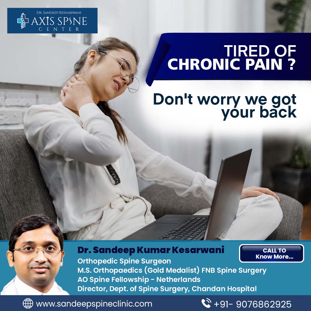 Tired of #ChronicPain.......?

Axis Spine Center - Dr. Sandeep Kr. Kesharwani
Phone: 089482 57043
#DrSandeepKesharwani #AxisSpineCenter #SpineSpecialist #SpineDoctor #SpineProblems #LowerBackPain #DigiSurgeon #SpinalStenosis #Spinaltuberculosis #SpinalTumors #Scoliosis