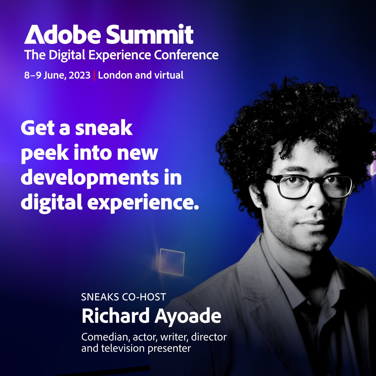 Don't miss multi-award-winning comedian, actor and writer Richard Ayoade who will co-host this year's Sneaks at #AdobeSummitEMEA this Thursday✨. Add the session to your schedule here: adobe.ly/3l1SPdH