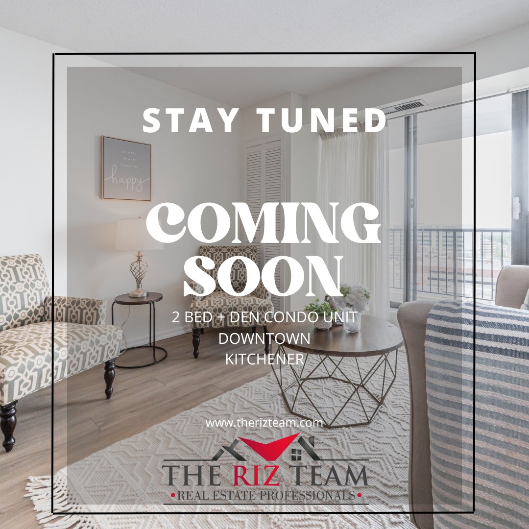 therizteam's tweet photo. The Riz Team - Real Estate Professionals
#hotnewlisting #comingsoon
A not to miss condo unit in the heart of downtown Kitchener. Watch for it!!!
Remember:
#buyingahome #buying #therizteam #kitchenerrealestate https://t.co/GrphhpZp21