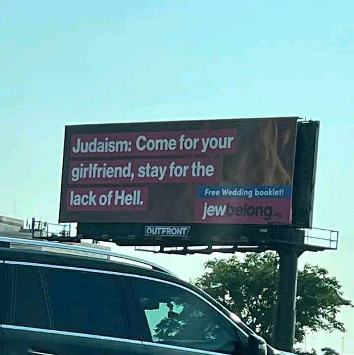 DBashIdeas's tweet photo. There’s *gotta* be a better way to advertise the value of Judaism. 🤦‍♂️

If you had $ for such a billboard what would yours say?

Judaism: Come for _________, stay for ___________. 

Please. Not this. https://t.co/ZJgJXOCnOd
