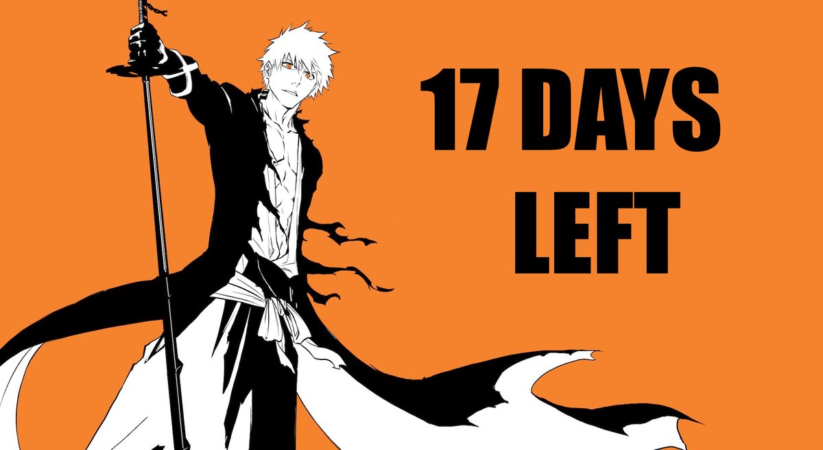 CountdownBleach's tweet photo. 17 DAYS AWAY FROM THE RETURN OF BLEACH ANIME.

#BLEACH #BLEACH_anime #BLEACHTYBW #BLEACH2023 #ICHIGO #TYBW #Cour2 #8July2023 https://t.co/eul8VLnjdP