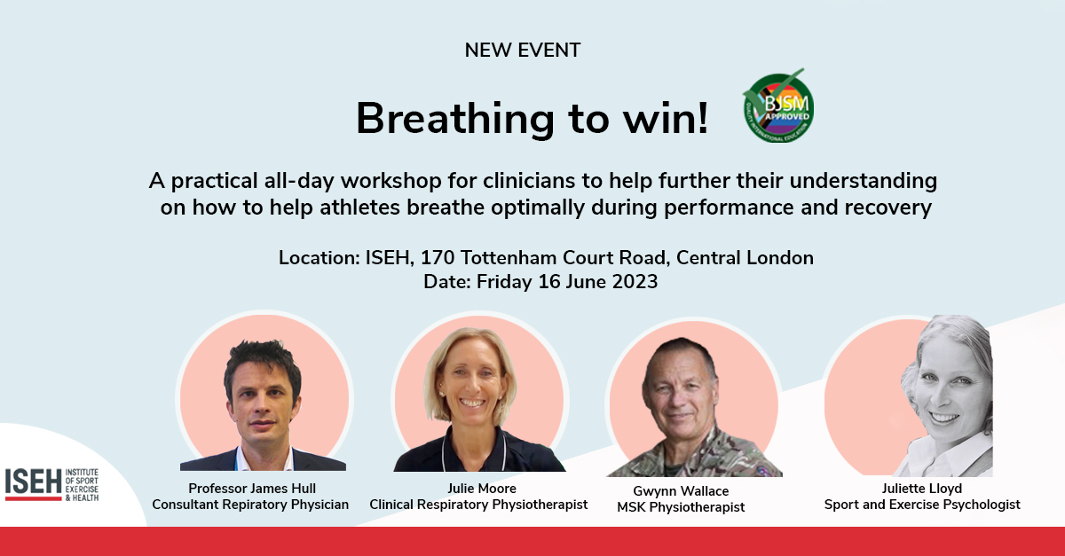 🚨 BREATHING TO WIN 🌬️ 

ISEH practical all-day workshop for clinicians on how to assess, manage &amp; optimise breathing performance in athletes

📅 16th June 2023
📍 ISEH, London
✅ BJSM Approved
👉 REGISTER NOW bit.ly/3B0cCPw
#breathingtowin <a href="/Breathe_to_win/">James Hull</a>