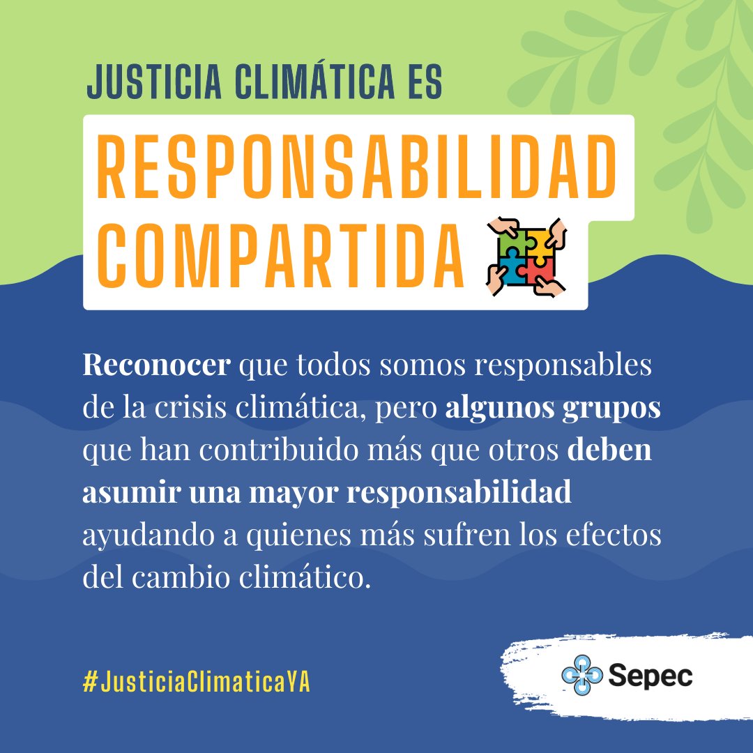sepec_org's tweet photo. 📌En el marco del Día Mundial del Medio Ambiente Sepec lanza la campaña #JusticiaClimaticaYA🌎
👉¿Sabes qué es la Justicia Climática? ¿Sabes qué propone?
Conoce más aquí👇
Comenta y comparte💬📢 https://t.co/EWLyQ2JVT6
