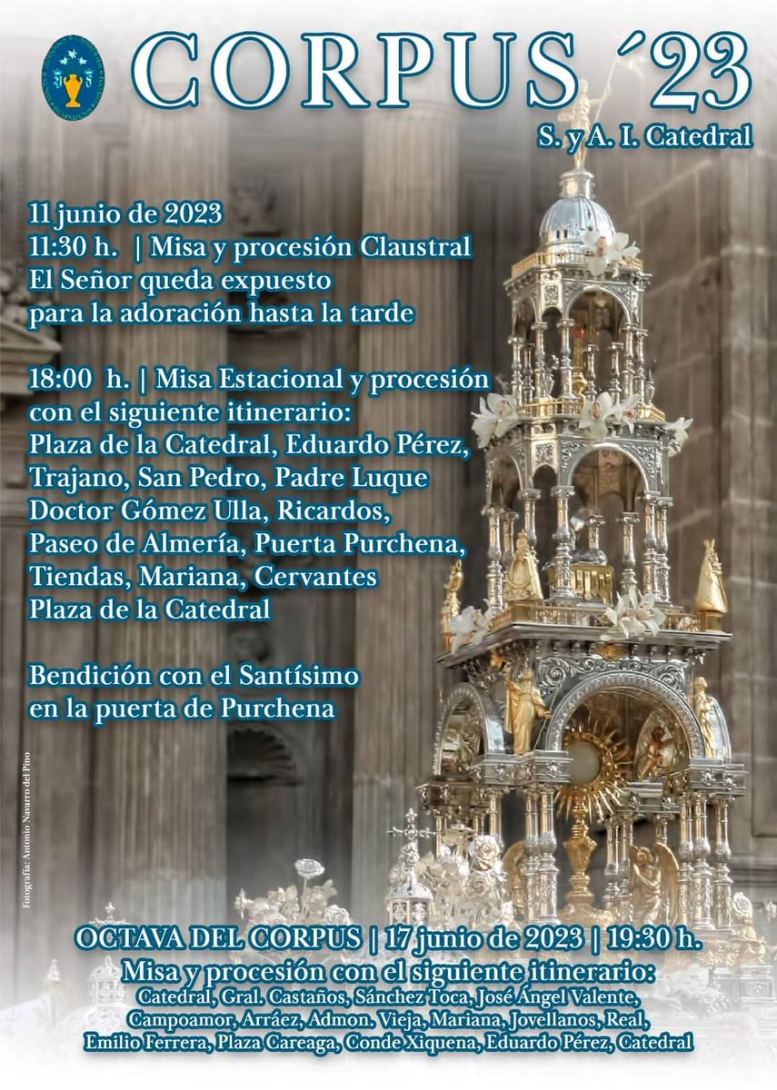Agrup_Almeria's tweet photo. El 11 de junio se realizarán los cultos y procesión del Corpus Christi.

El día 17 tendrá lugar la Octava del Corpus.

@diocesisalmeria https://t.co/SNvrXx9ALm