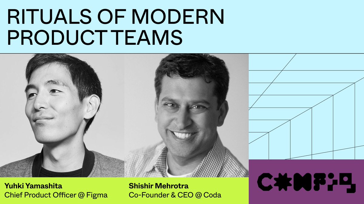 This year at Config, I’ll share the stage with
<a href="/shishirmehrotra/">Shishir</a> of <a href="/coda_hq/">Coda</a>. In our talk, Rituals of Modern Product Teams, we’ll share why building great teams starts by creating shared rituals.

What’s your fave ritual? I might include it in the keynote! config.figma.com