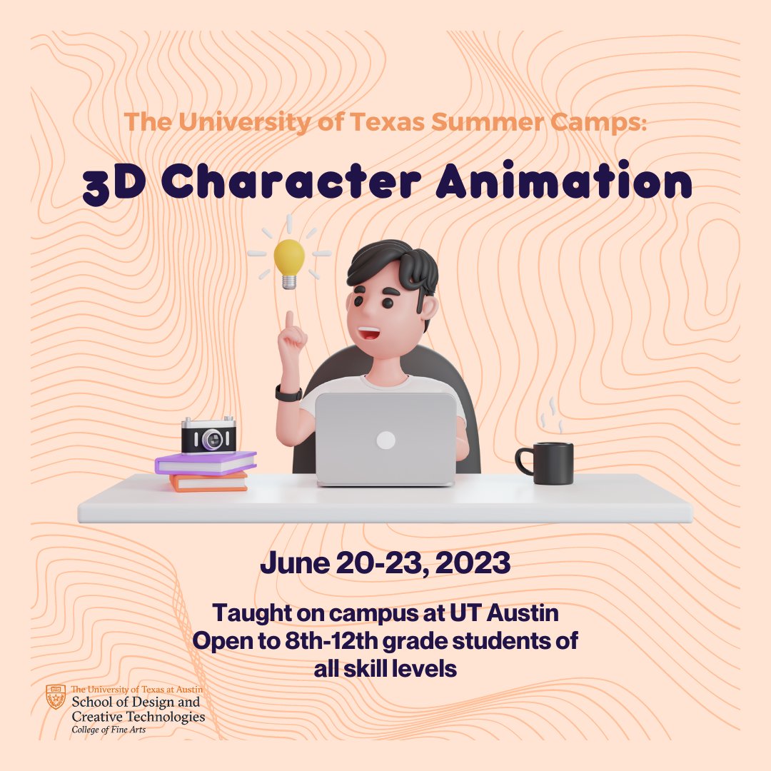 **Only 2 spots left** Know a teenager interested in animation? Send them to summer camp at @UTAustin! Registration for 3D Character Animation closes TODAY at 5pm CT. Learn more: designcreativetech.utexas.edu/extended-educa…