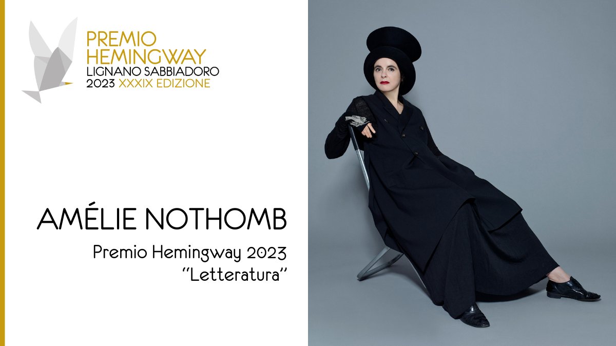 PremioHemingway's tweet image. 🏆 #PremioHemingway2023 per la Letteratura

#AmélieNothomb, una delle voci più amate della narrativa in lingua francese, viene premiata per la sua capacità di ritrarre la meraviglia dell’umano, miracolo che riesce solo alla grande letteratura.

@ComuneLignano @pordenonelegge