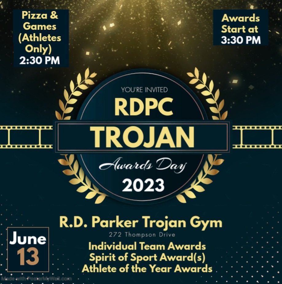 RDPCAthletics's tweet photo. Attention all R.D. Parker student-athletes: You are formally invited to Trojan Awards Day for the 2022-2023 school year!

See poster for details. Parents, please join us at 3:30 pm!

See you next week!

#RDPCPride https://t.co/r6pFr3uQTB