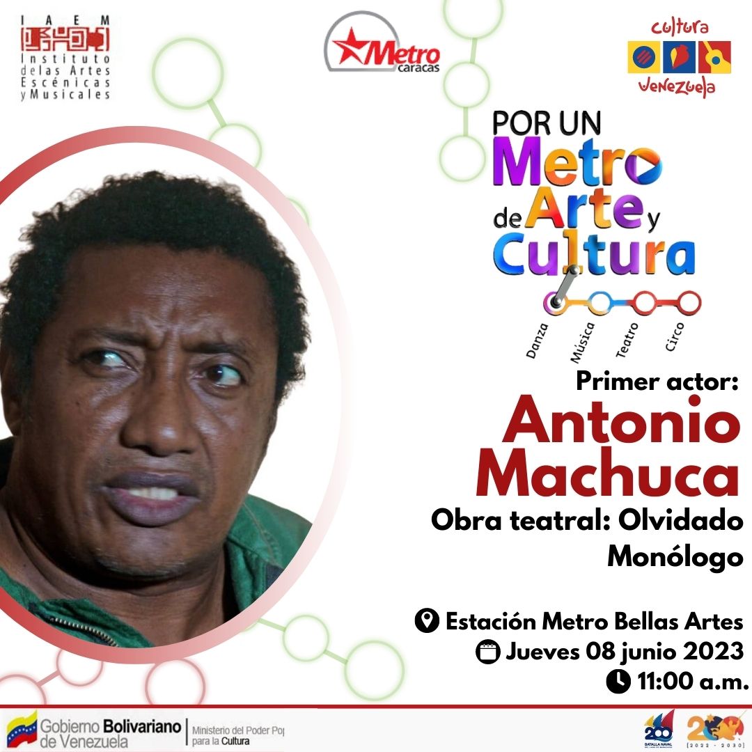 PlataformaIAEM's tweet image. 🎭El teatro toma el Metro... este #08jun estación #bellasartes #11am   
En el marco de la programación @fesitpven 2023,  @PorUnMetroDeArt  presenta la obra teatral "Olvidado"; un monólogo del primer actor @machukamelo1    #MundoPluripolar #FelizLunes #nuevageometríamultipolar