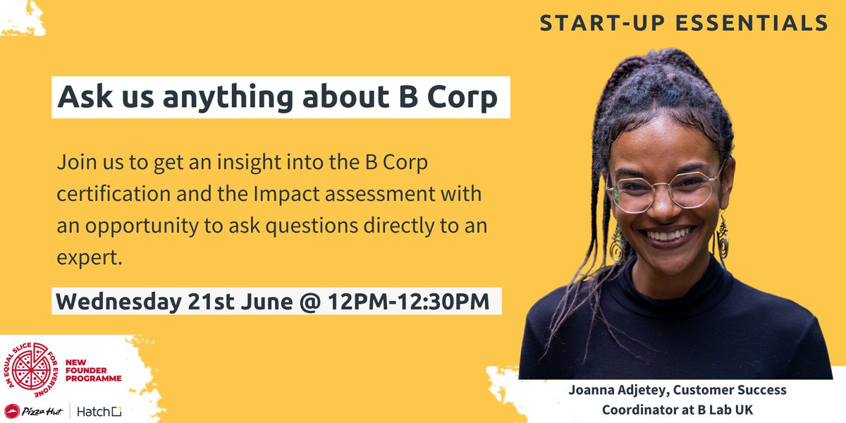 🌏Gain invaluable insights on becoming a certified #BCorp📣

Join our next start-up essentials with Joanna Adjetey and discover how to incorporate impact assessment into your #business for long-term success.

What will you learn? (a thread...🧵)
