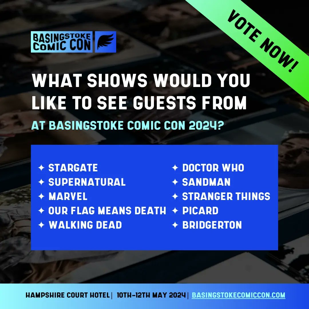 BasingstokeCCon's tweet photo. Voters get VOTING ๐๐ผ๐ฅ
For BCC 2024, we are giving YOU the power to choose the guests you want to see!
All you need to do is comment which show/s you want to see guests from out of the list in this post.
The highest-voted shows will be chosen ๐๐ผ
#comiccon2024 https://t.co/FNdfxLdunn
