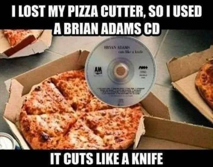 Cut through the pizza 🍕 box too! 😳 #bryanadams #cutslikeaknife #cd #meme #memes #80s #80smusic #80sMixed #funny #funnymemes