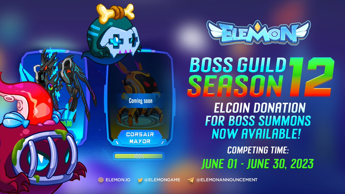 ElemonGame's tweet image. 🔥BOSS GUILD SEASON 12 OFFICIALLY BEGINS🔥

📣Mighty legions of Elematris,

Stir up the heat of June with #Elemon in Boss Guild Season 12!

From this season onwards, gamers will experience the long-awaited feature — $ELCOIN donation for Boss summons has officially been launched!