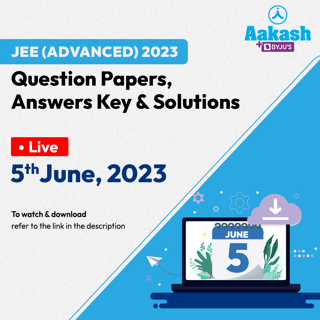 AESL_Official's tweet image. Check your performance in JEE (Advanced) 2023 with our Answer key, Paper Analysis and Live Streaming of Solutions - bit.ly/45FzHoW

#jeeadvanced #jee2023