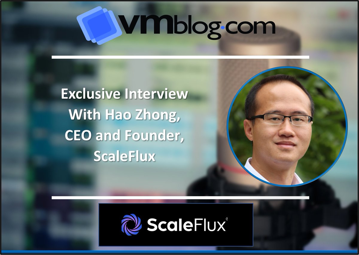 vmblog's tweet image. Read this @VMblog Expert Q&amp;amp;A with Hao Zhong of @ScaleFlux as he offers unique insights into the emerging #trends shaping the industry, the challenges faced by data stores today, and the state of #computationalstorage. vmblog.com/archive/2023/0…

#datastorage #edge #NVMe #SSDs