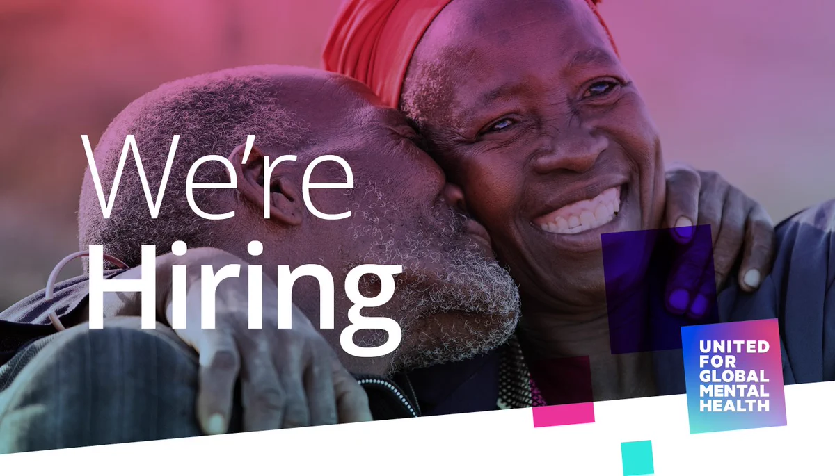 We're Hiring 
United for Global Mental Health