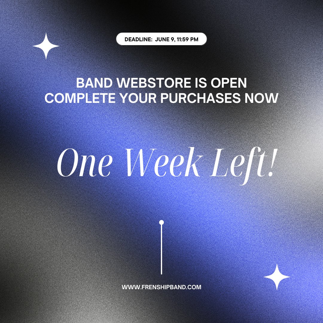 Only one week remaining to complete your required purchases in the band webstore.  Please don't wait.  Store closes on June 9, 11:59 PM.