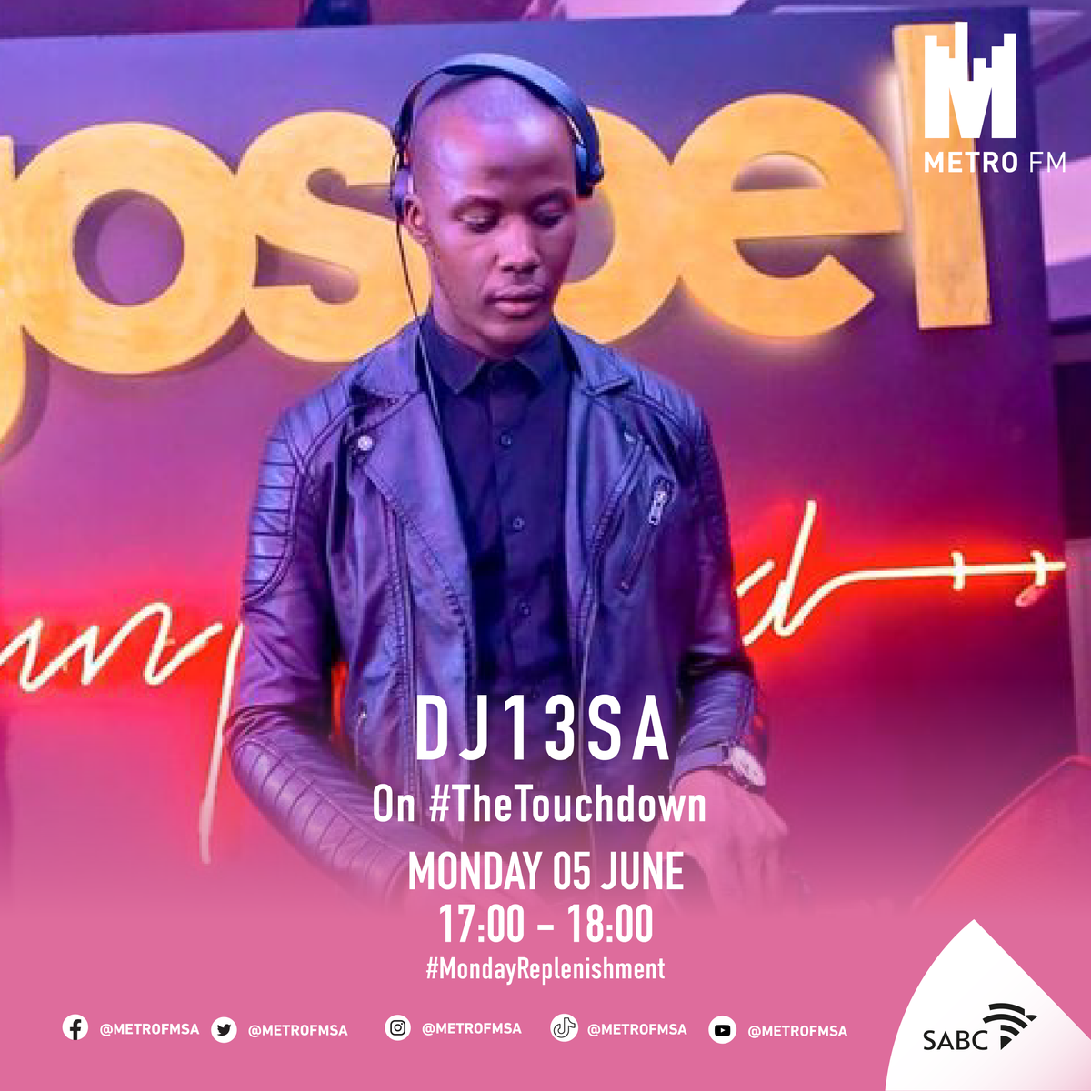 METROFMSA's tweet photo. Cathc @Dj13Sa perfoming live on #TheTouchdown from 17:00 - 18:00 #MondayReplenishment https://t.co/YKNpDy7IuY