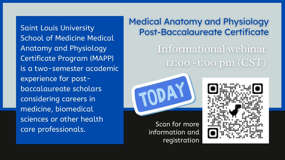 Webinar today! Find out how a Medical Anatomy and Physiology post-baccalaureate certificate from Saint Louis University School of Medicine @slusom can help you reach your goals! Scan the QR code for more info and registration! #anatomy #postbacc #medicine