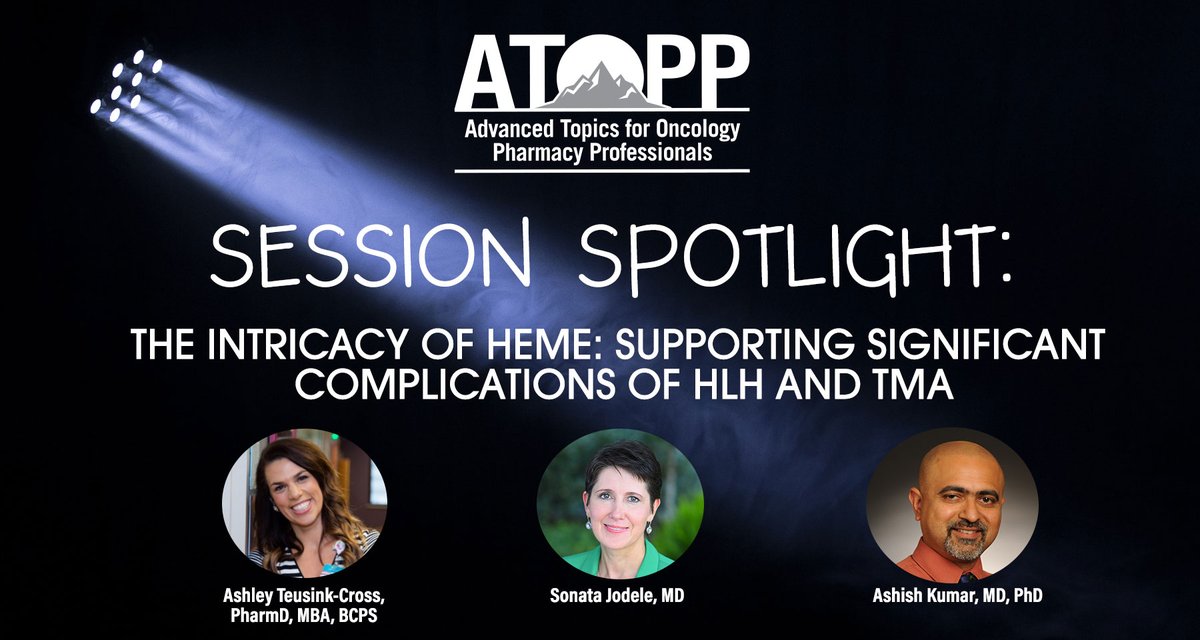 atoppsummit's tweet photo. Join us to meet the experts in the ever-changing fields of HLH and TMA. Learn how to support patients with these significant complications as @ashleyteusink  moderates the discussion between the leading experts in these areas, Drs. @SonataJodele and Ashish Kumar! #oncopharm https://t.co/jyuPAabmQu