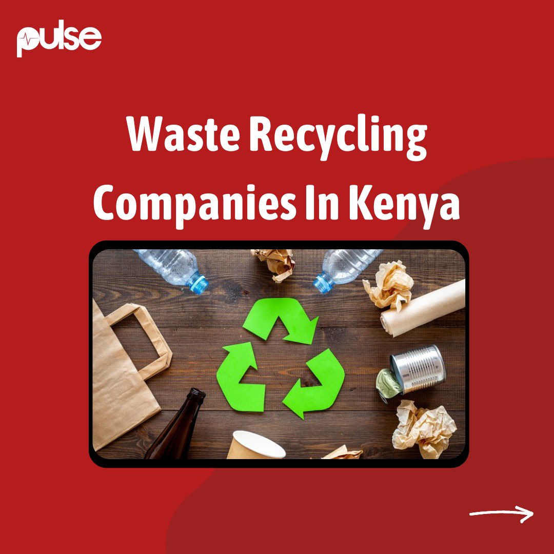 Pulse Kenya on Twitter "Waste recycling is crucial for environmental