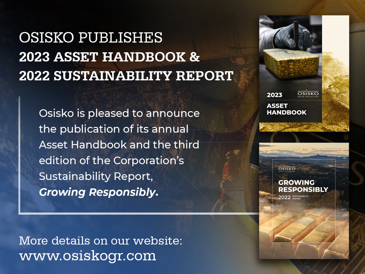 Earlier this morning, Osisko released the third edition of our Sustainability Report, Growing Responsibly, and our 2023 Asset Handbook. You can find both reports on our website at osiskogr.com #osisko #osiskogoldroyalties #miningnews #gold #mining