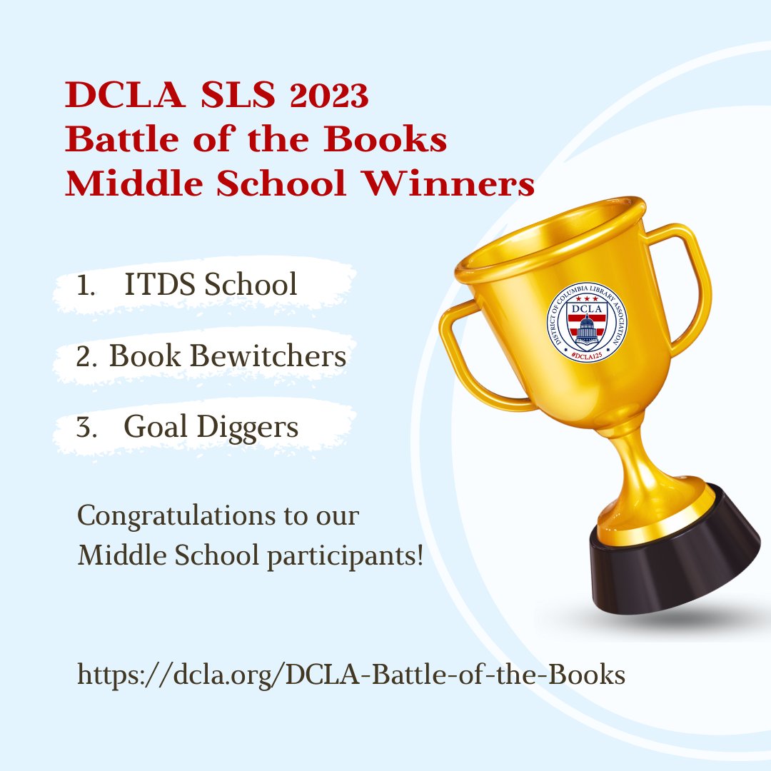 Congratulations to our @DCLALibrarians 2023 Battle of the Books winners in Upper ES and Middle School competitions. #DCReads #DCPSReads @3StarsBookAward Elementary librarians, please email us to claim your team. We will contact winners to pick up trophies when they arrive.