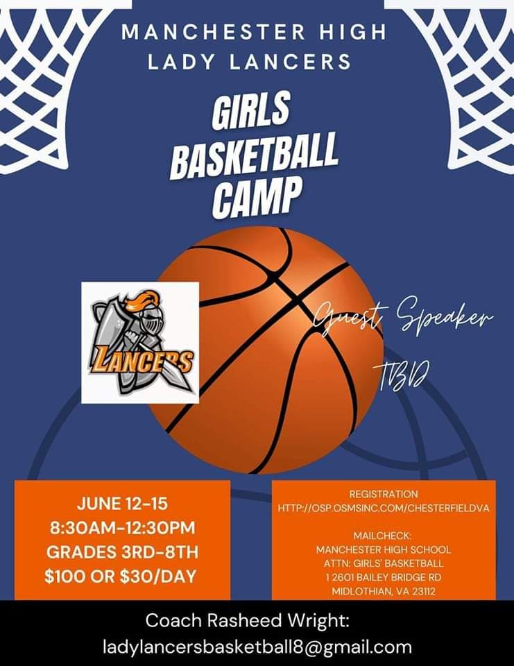 Last week to register for our basketball camp!
Here is the registration link:
osp.osmsinc.com/chesterfieldva
(Registration directions: 
1) click the drop down box in top left corner
2) Select Manchester High School
3) Scroll down to Girl's Summer Basketball  Camp)