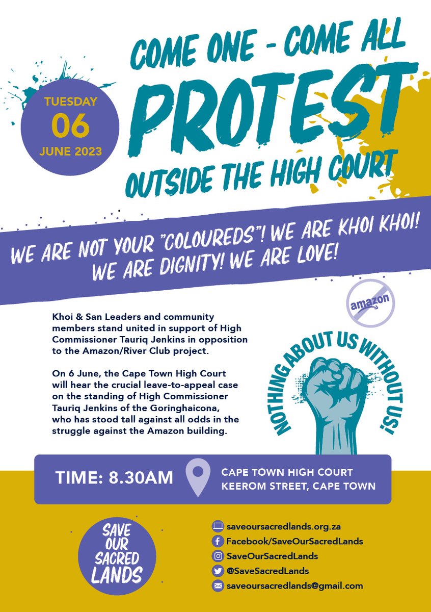 Tomorrow morning there will be a protest outside Cape Town High Court with a cleansing ceremony.

Khoi & San Leaders and community members are standing united in support of High Commissioner Tauriq Jenkins in opposition to the Amazon/River Club project.

#SaveOurSacredLands
