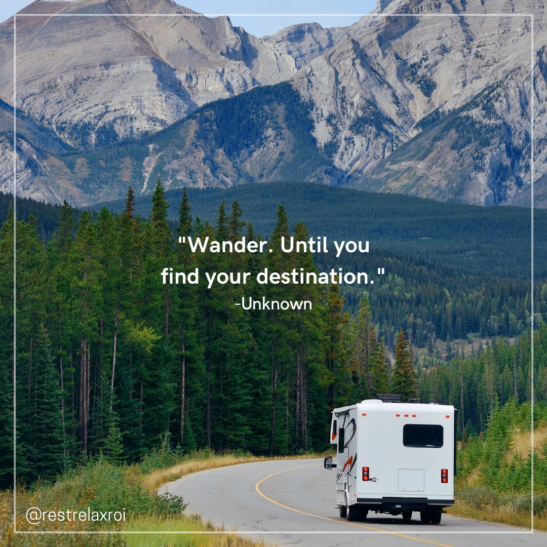'Wander. Until you find your destination.' - Unknown

#travelquotes #rvpark #rv #quote #motivationalquote #rvquote #rvlife #rvresort #campingquote #rvcampground