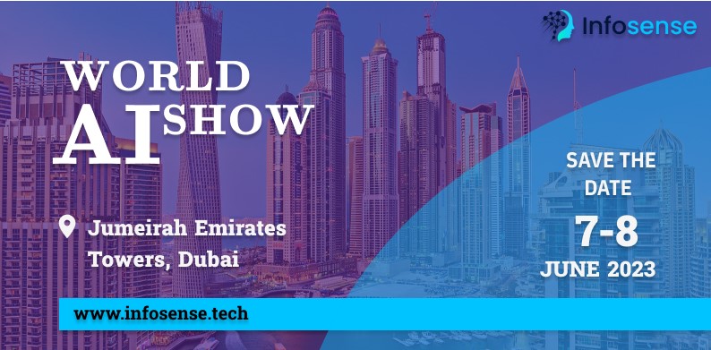 📢 Event Update!! 📢

@InfosenseAI is attending  @WorldAIShow in #Dubai from June 7 to June 8.📅

It has been a pleasure for us to present #infosense thus far.

We look forward to meeting people to talk more about AI.

Let's meet if you are attending the event!🤝