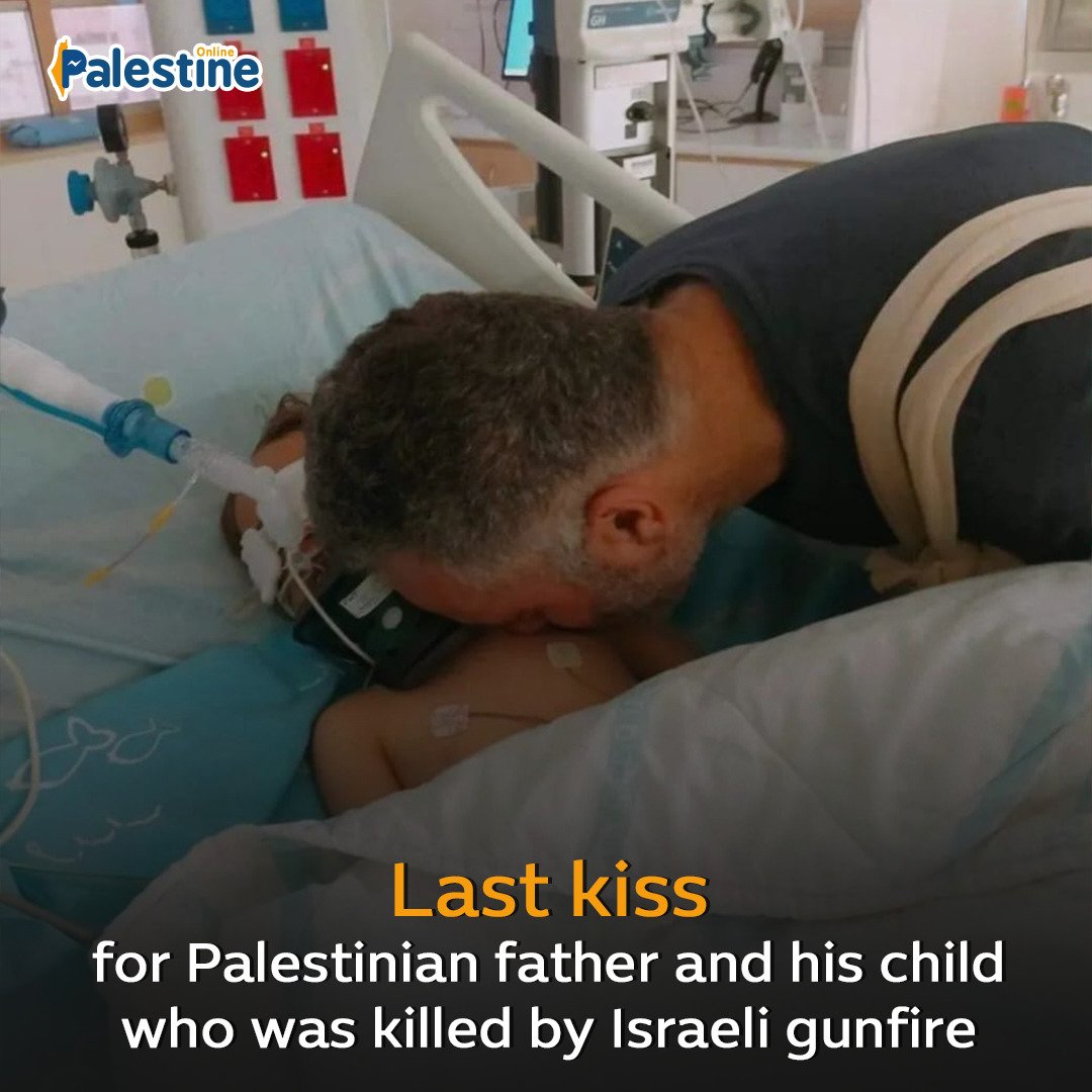 HEARTBREAKING: A Palestinian father kisses his 2-year-old son, Mohammed Al-Tamimi, who died today from wounds sustained a few days ago by Israeli occupation forces.