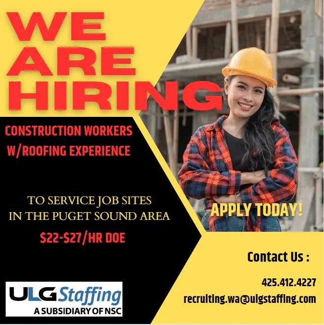 #dontmissout! ULG Staffing still has openings for Construction Workers with roofing experience to service the Puget Sound Area. #applytoday #roofing #constructionjobs #pacnwjobs #hotjobs