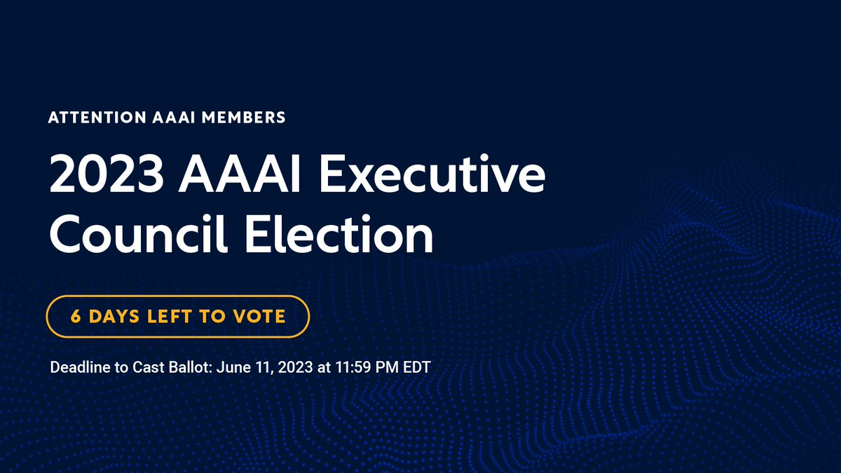 AAAI on Twitter "Voting for the 2023 AAAI Executive Council Election