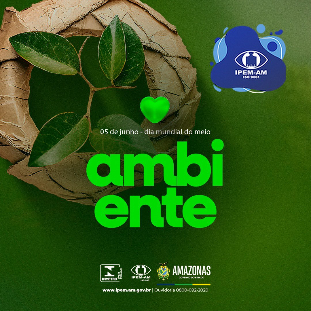 ipemamoficial's tweet photo. Preservar o meio ambiente é a nossa maior ferramenta para a construção de um futuro melhor!
#5dejunho #diamundialdomeioambiente #preserve #Amazonas #Anodi #IpemAm #Inmetro #GovernoAM https://t.co/Ya7GKkUB6G