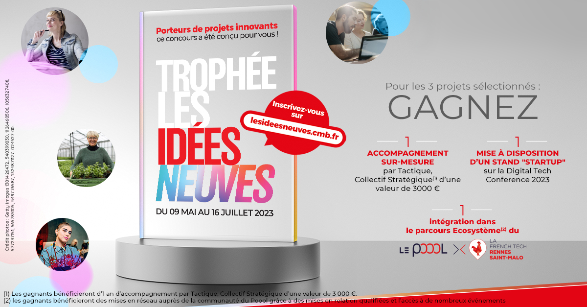La French Tech Rennes St Malo partenaire du Trophée des idées neuves du <a href="/CMBretagne/">CMBretagne</a> !
À la clé : 
☑️Un accompagnement <a href="/tactique_rennes/">Tactique - Collectif Stratégique</a>
☑️Un stand sur la Digital Tech Conference le 7/12 au <a href="/LeCouventRennes/">Le Couvent Rennes</a> 
☑️ Des mises en relation avec notre communauté
👉cmb.fr/reseau-bancair…