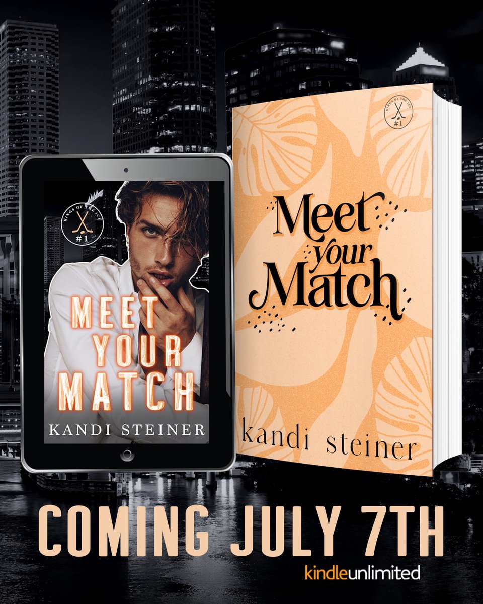 🏒@KandiSteiner has revealed the gorgeous cover for Meet Your Match, releasing July 7, 2023!🏒

Pre-order today!
mybook.to/MeetYourMatch

@valentine_pr_ #kandisteiner #kingsoftheice #kindleunlimitedromance #hockeyromance #enemiestolovers #forcedproximity #sportsromance