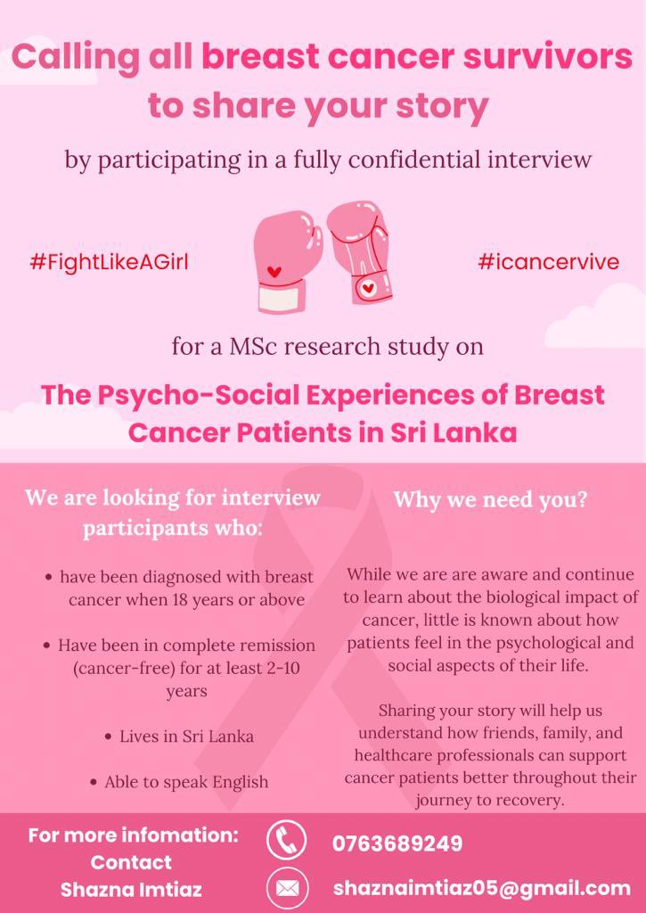 ShaznaImtiaz's tweet photo. Hi there 💗

I’m on the look-out for breast cancer survivors for my MSc thesis on the psychosocial experiences of breast cancer patients in Sri Lanka! Do share this poster with breast cancer survivors you know or do retweet this post so it can reach someone who is! 

Thank you 💓 https://t.co/JoRkkTg012