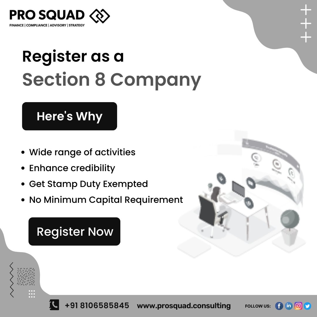 Register as a Section 8 Company Registration.
To Know More About Section 8 Company Registration.

#Section8 #Company #Registrations #Register #Business #Startups #Corporations #SmallBusiness   #prosquadconsulting