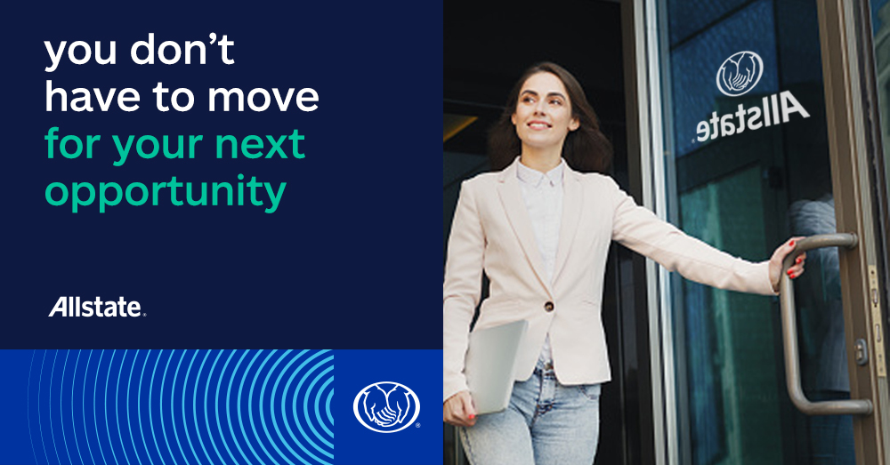 Searching for a new career? You’ll discover a great one at my Allstate agency. Become a Licensed Sales Professional and gain business experience, earn competitive pay and help your community. Message me to learn more.