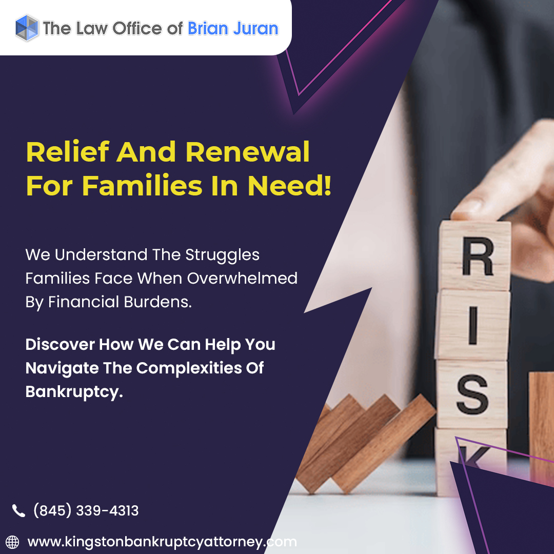 Seeking financial relief for your family? We are here assisting families in filing for bankruptcy protection. Find guidance and support tailored to your unique situation, ensuring a stable future for your loved ones. Contact Now!
kingstonbankruptcyattorney.com
 (845) 339-4313)