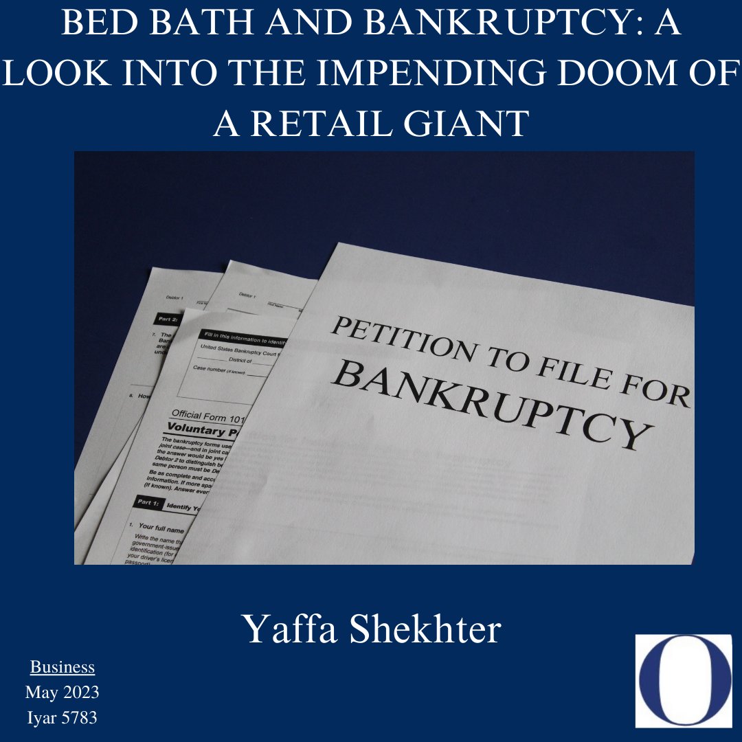 ObserverYU's tweet photo. Yaffa Shekhter reviews the history of Bed Bath and Beyond that led to its past success and highlights how Bed Bath and Beyond has struggled recently due to an increase in e-commerce and the COVID-19 pandemic: https://t.co/lDNvY8cnfh https://t.co/iwi9sUoMaf