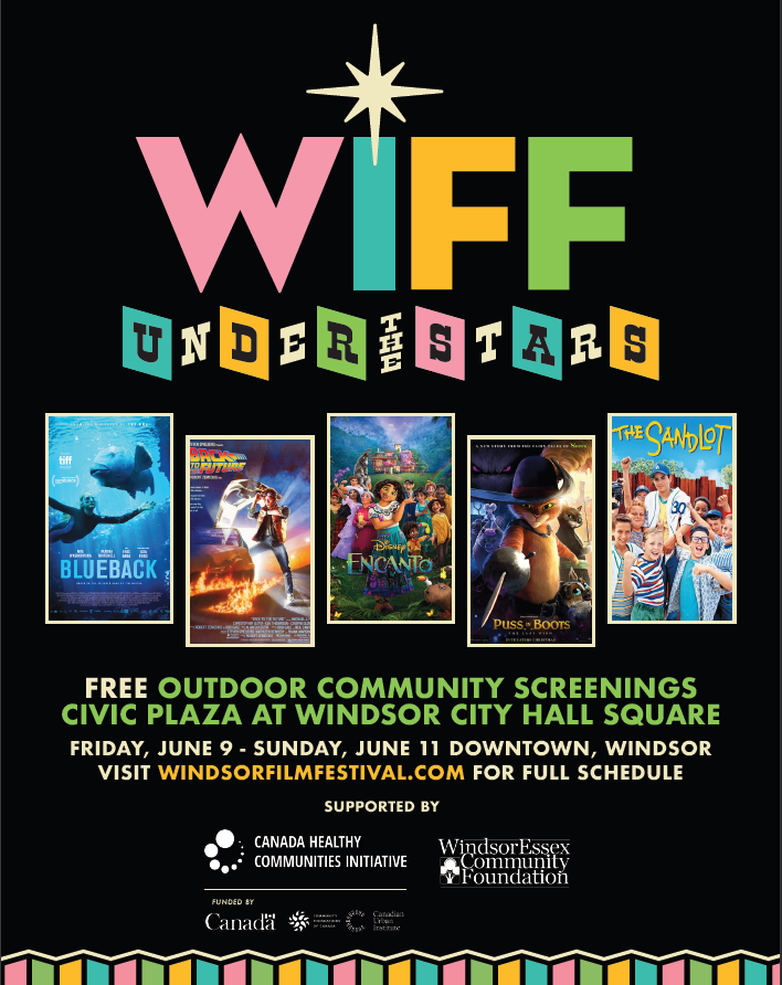 FREE outdoor community event!
Visit windsorfilmfestival.com for more detailed information.